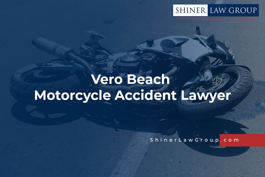 Vero Beach Motorcycle Accident Lawyer