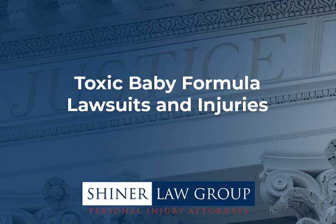 Toxic Baby Formula Lawsuits and Injuries